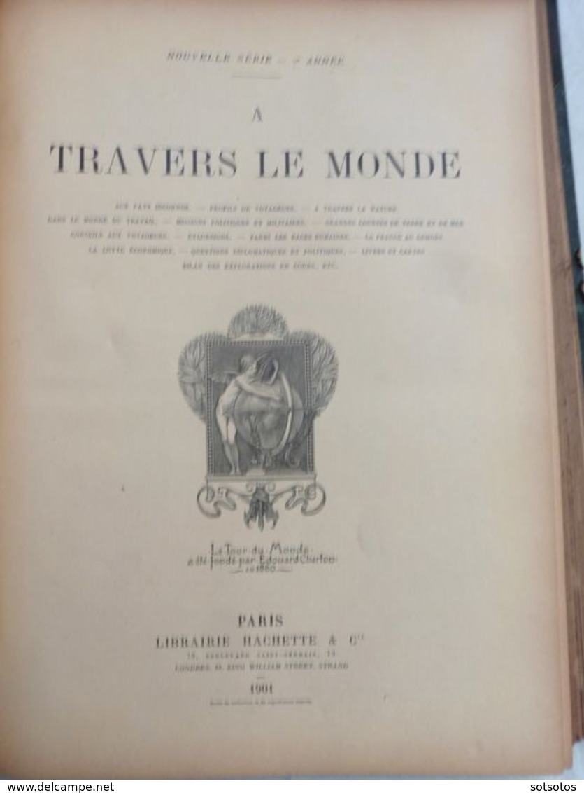 Edouard Charton - Le Tour du Monde Journal des voyages - 1900/1901 Travels - Quantity: 2 volumes