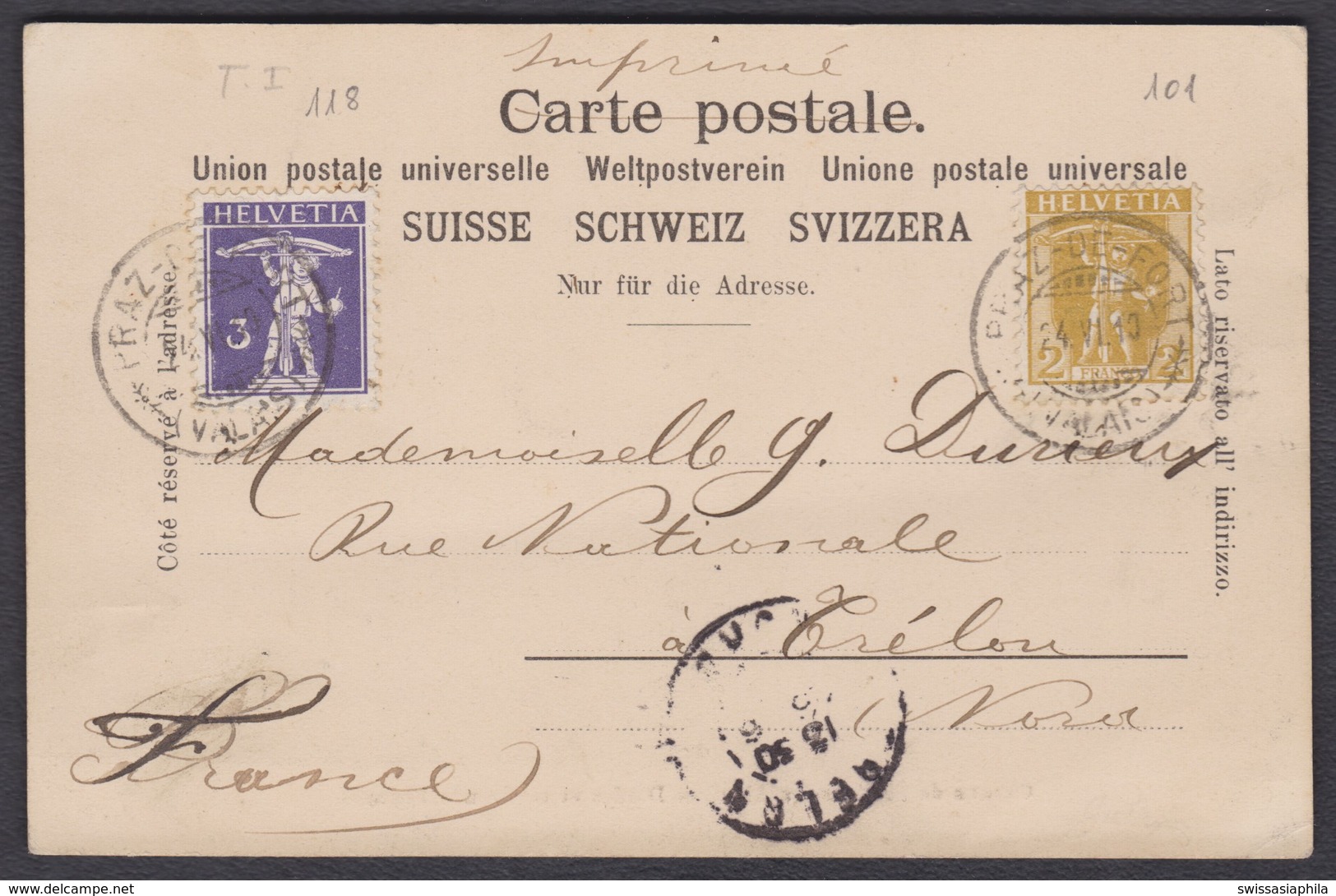 VS   PRAZ DE FORT  /  TOLLE FRANKATUR MIT GUTER 3 RP TYPE 1 MARKE  /  NO. 101 & 118 - Lettres & Documents