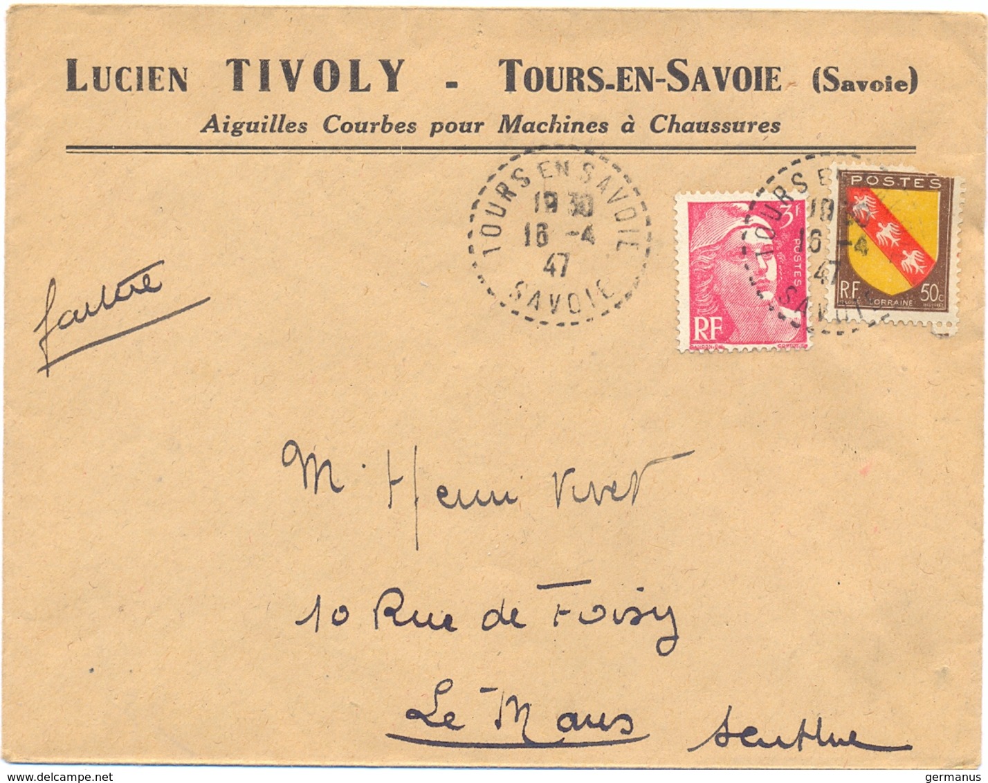 LUCIEN TIVOLY AIGUILLES COURBES POUR MACHINES À CHAUSSURES TOURS-EN-SAVOIE SAVOIE TàD RECETTE-DISTRIBUTION 16-4-47 - 1921-1960: Periodo Moderno