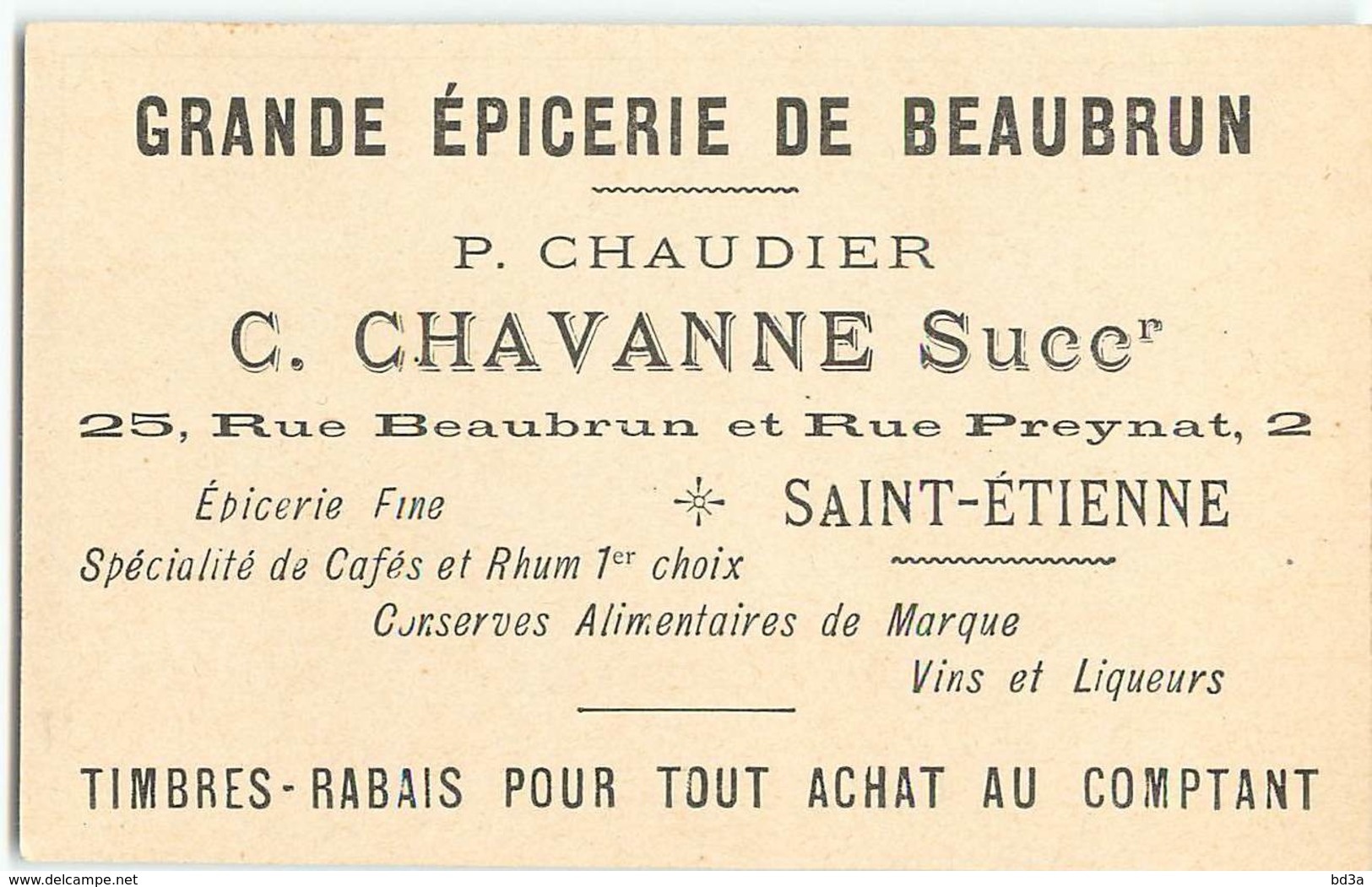 CHROMO / GRAND EPICERIE DE BEAUBRUN - SAINT ETIENNE - C. CHAVANNE - Otros & Sin Clasificación