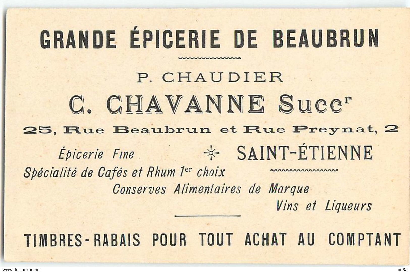 CHROMO / GRAND EPICERIE DE BEAUBRUN - SAINT ETIENNE - C. CHAVANNE - Otros & Sin Clasificación