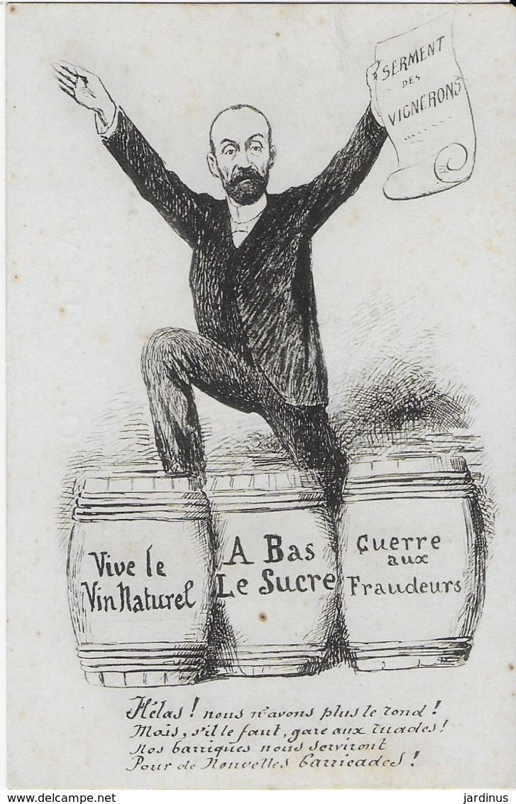 Narbonne  MARCELLIN  ALBERT ( Caricature ) : : Serment Des Vignerons - Vive Le Vin Naturl, A Bas Le Sucre Guerre ... - Narbonne