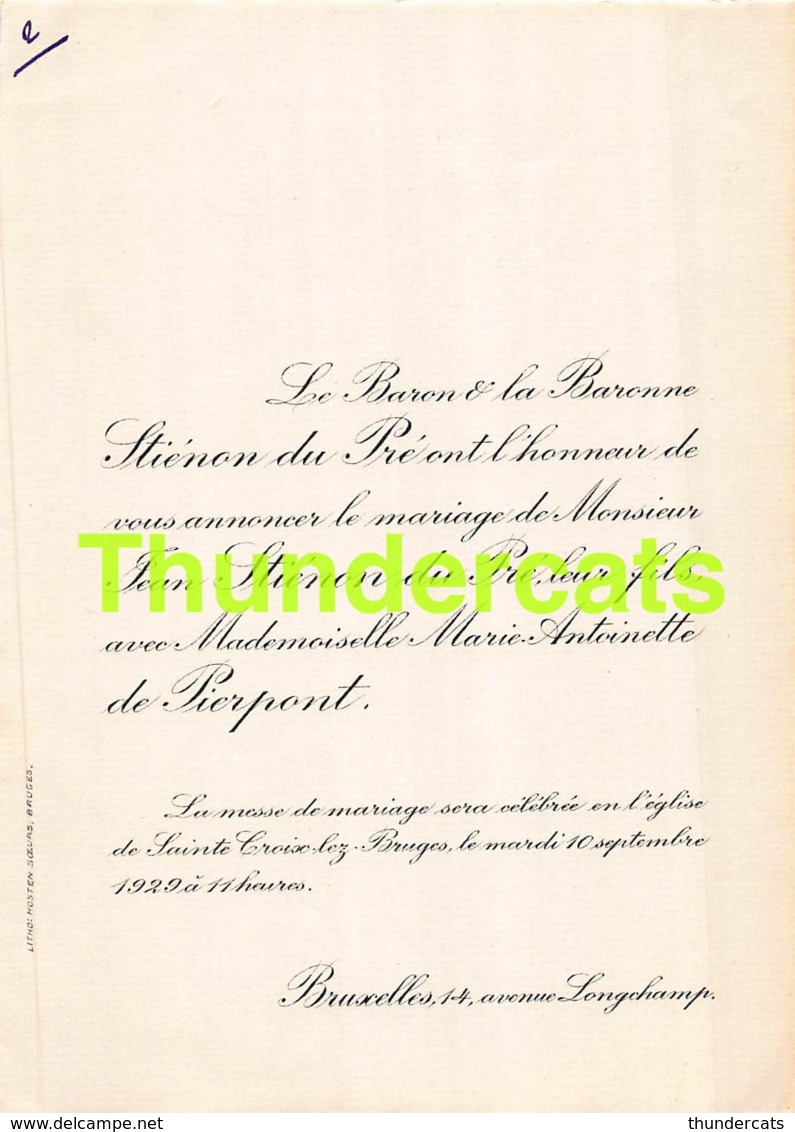 FAIRE PART MARIAGE BARON STIENON DU PRE JEAN MARIE ANTOINETTE DE PIERPONT 1929 BRUXELLES - Huwelijksaankondigingen