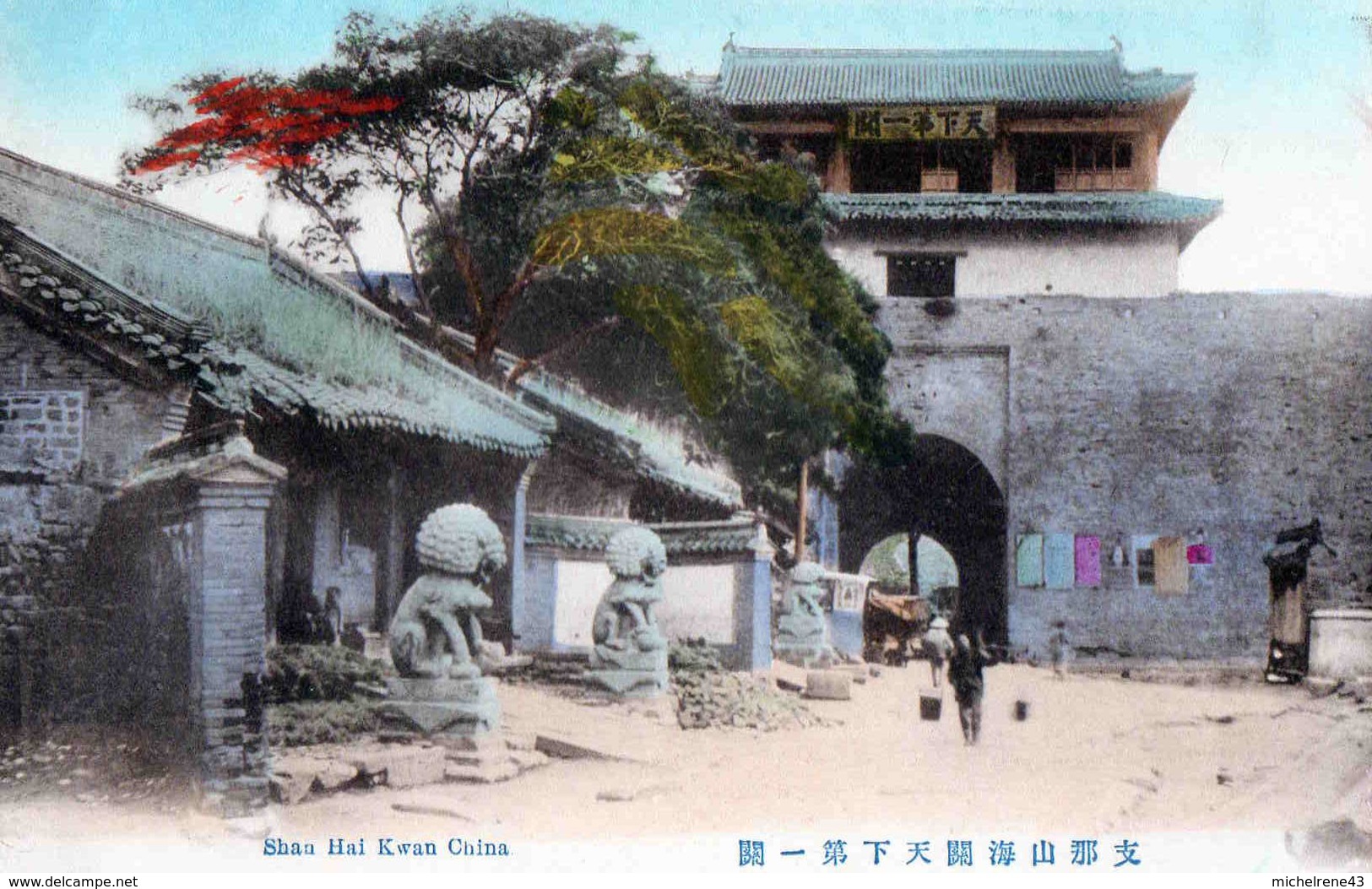 CHINE - SHAN HAI KWAN ( SHANHAIKOUAN) The First Gate In The World 1916 - Cina