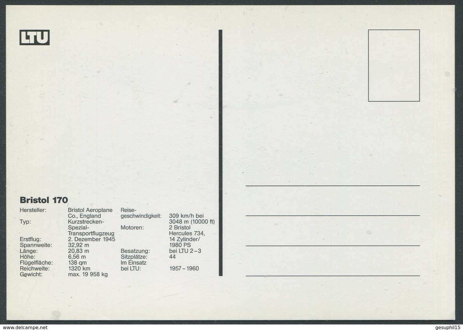 Ansichtskarte LTU Flugzeug Bristol 170 Mit Der Kennung D-AH0I, LTU 50 Jahre Wohl Fühlen, Karte Ist Nicht Gelaufen - Sonstige & Ohne Zuordnung