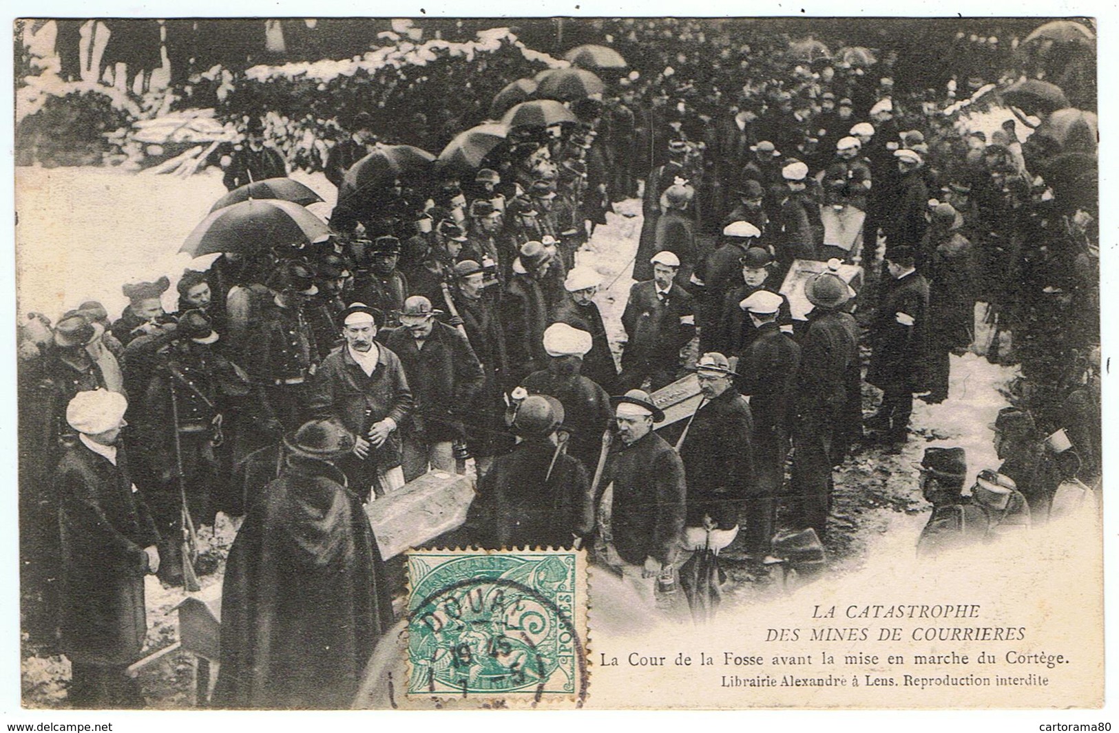 La Catastrophe Des Mines De Courrières/ La Cour De La Fosse Avant La Mise En Marche Du Cortège / Ed. Librairie Alexandre - Autres & Non Classés