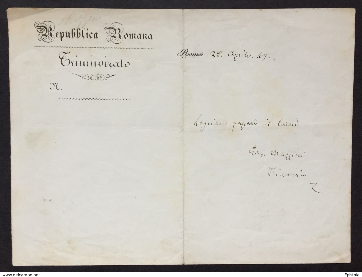 Giuseppe MAZZINI - Patriota- Rara Lettera Autografa Firmata Della Repubblica Romana - Lettre Autographe Signée - Altri & Non Classificati