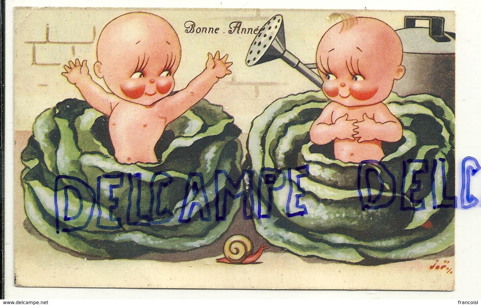 Bonne Année. Deux Bébés Dans Les Choux, Escargot.  Signée Joë. - Autres & Non Classés