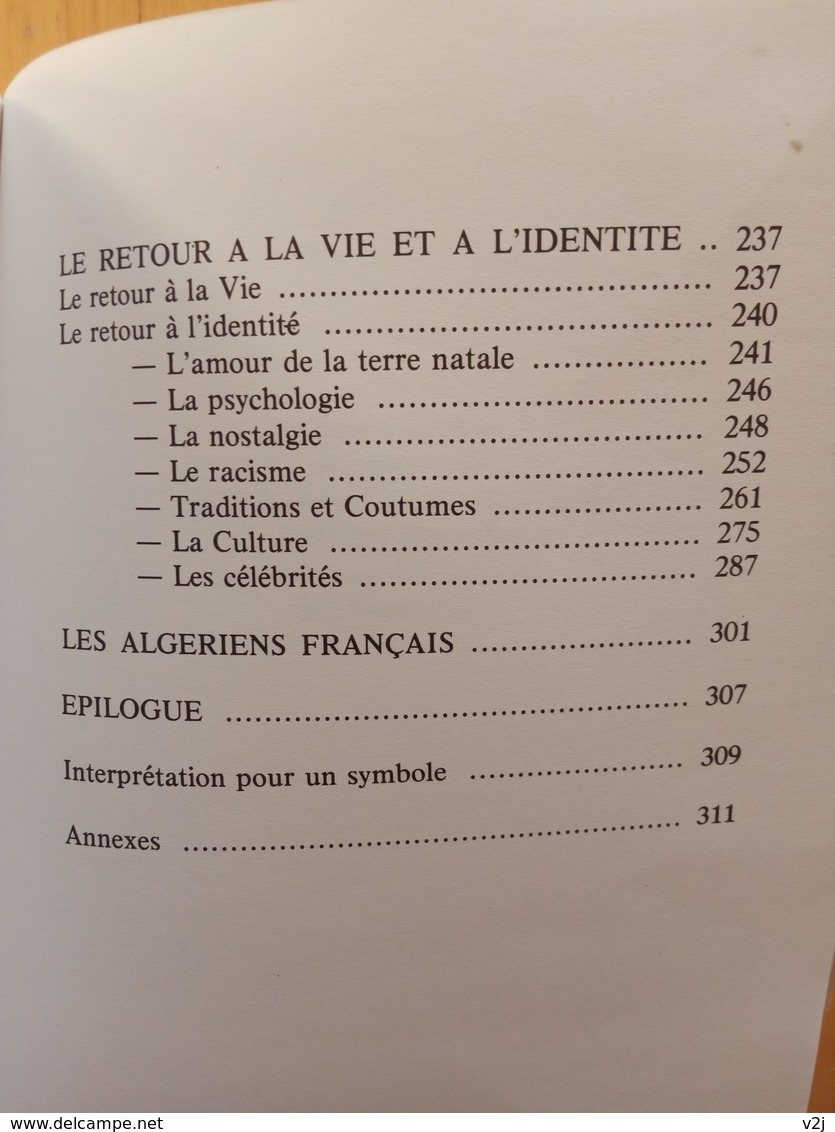 Détails Sur  Ceux Qu'on Appelle Les Pieds Noirs Ou 150 Ans De L'histoire D'un Peuple - Camille Briere - Geschiedenis