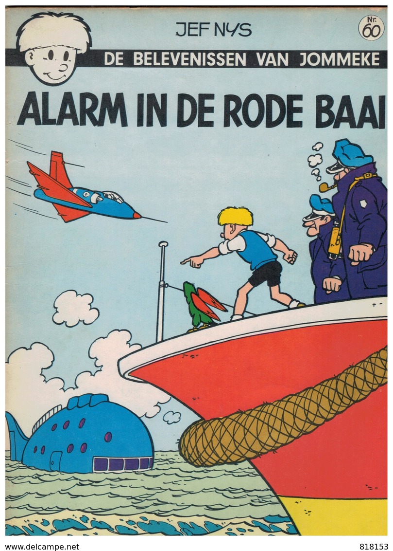 DE BELEVENISSEN VAN  JOMMEKE  JEF NYS  ALARM IN DE RODE BAAI  Nr.60 - Jommeke