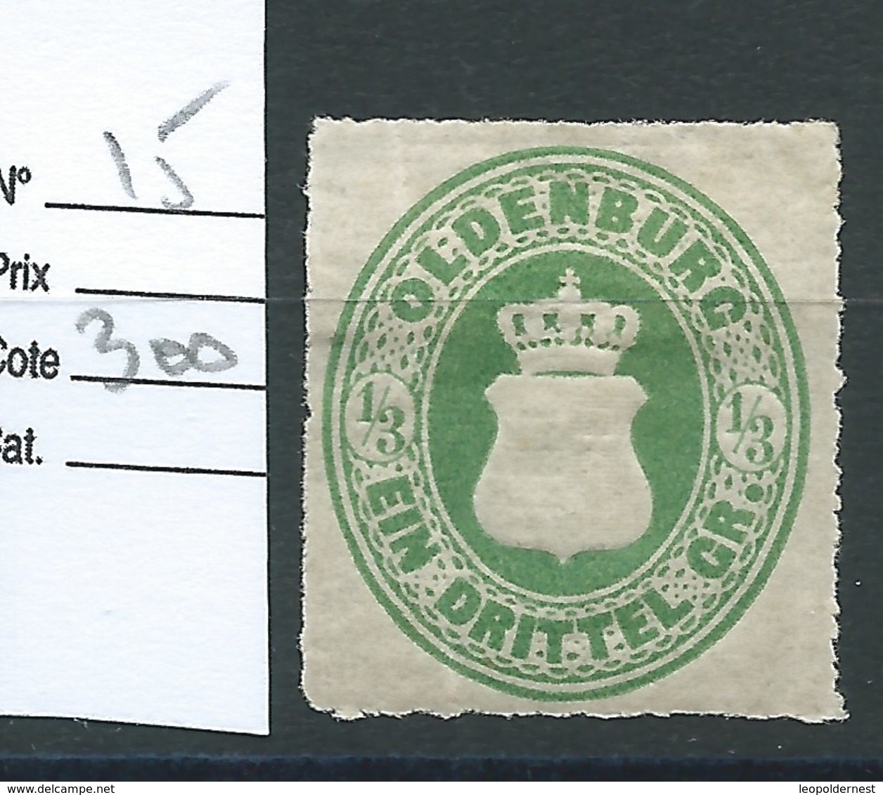 ALLEMAGNE - OLDENBOURG : N°15.  Cote 300€. Avec Gomme. - Oldenburg