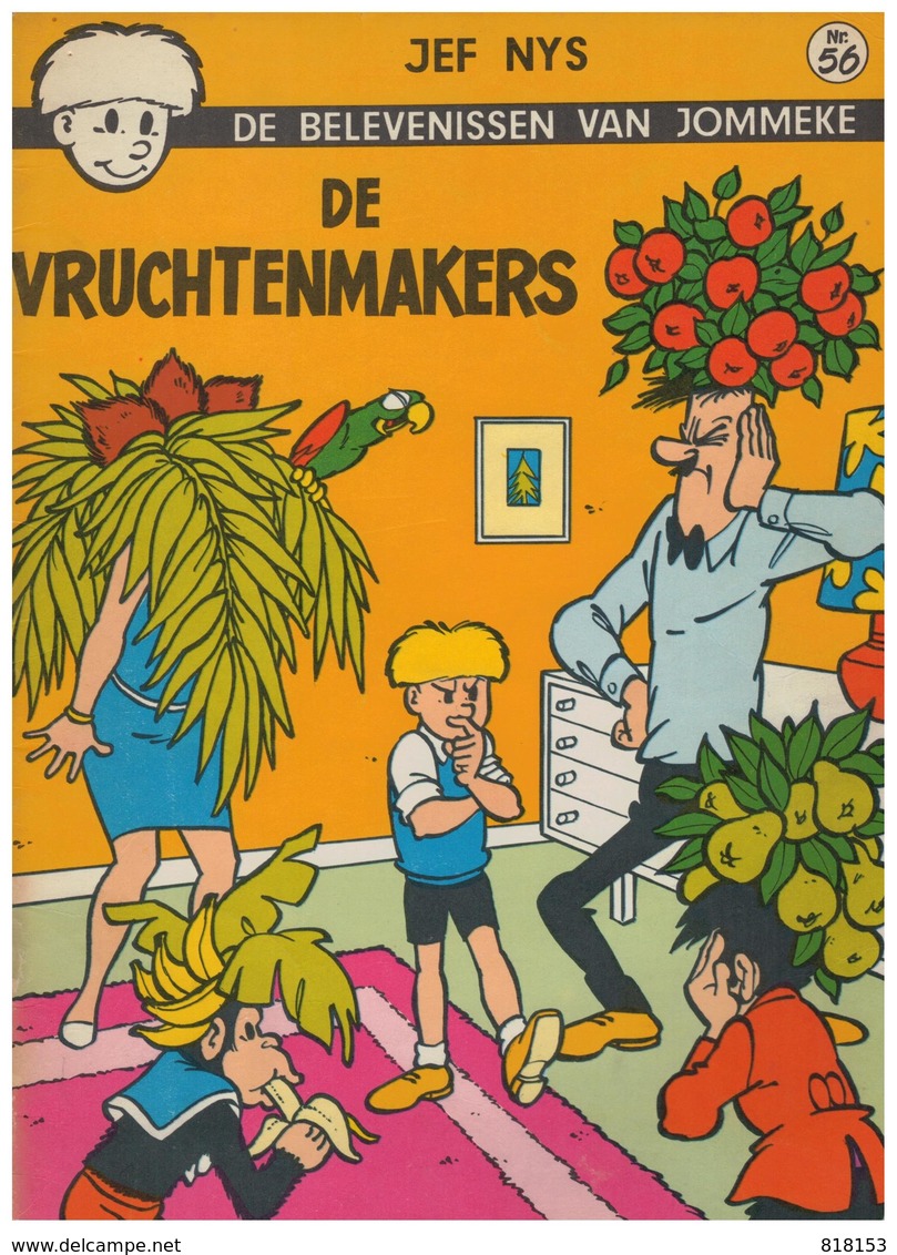 DE BELEVENISSEN VAN   JOMMEKE  JEF NYS  DE VRUCHTENMAKERS Nr.56 - Jommeke