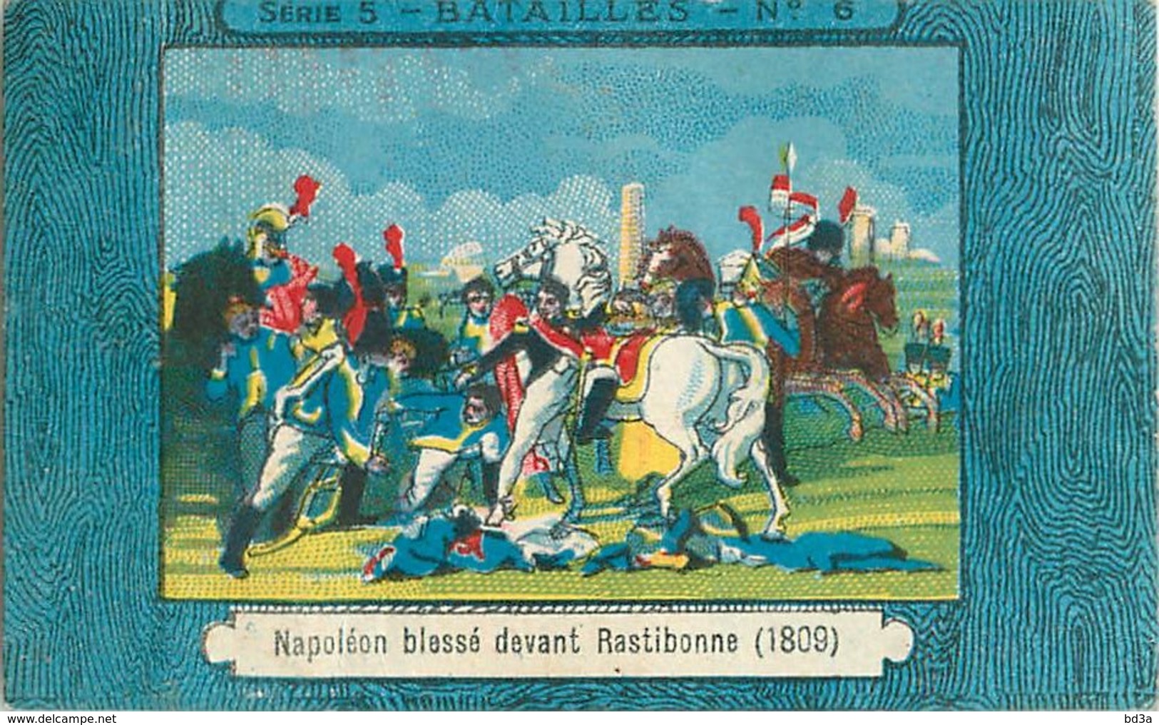 CHROMO - CHOCOLAT DE L'UNION - NAPOLEON BLESSE SERIE 5 BATAILLES - Sonstige & Ohne Zuordnung