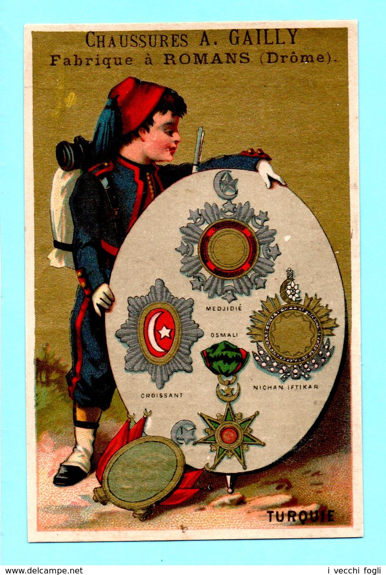 Chromo A. Gailly Manifacture De Chaussures. Soldat, Uniforme, Medailles, Décorations. Turquie. Fond Doré. - Otros & Sin Clasificación