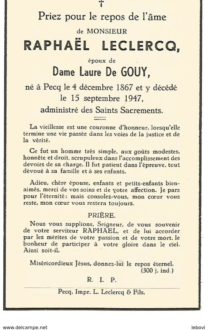 Souvenir Mortuaire LECLERCQ Raphaël (1867-1947) Né Et Mort à PECQ - Images Religieuses