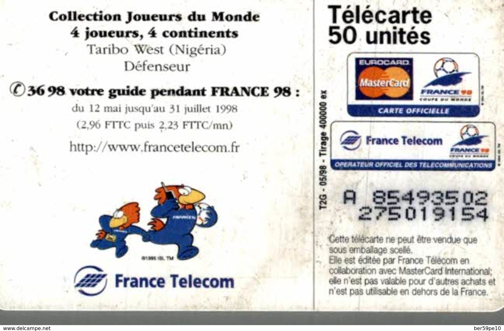 TELECARTE 50 UNITES COLLECTION JOUEURS DU MONDE TARIBO WEST NIGERIA - 1998