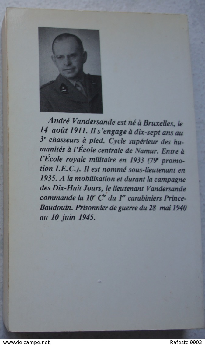 Livre MAI 1940 Blegique CARABINIERS Au Combat Veedijk Turnhout Zelzate Kleit Ursel Nieuwendorp 10èCie/1erCarabinier - Autres & Non Classés