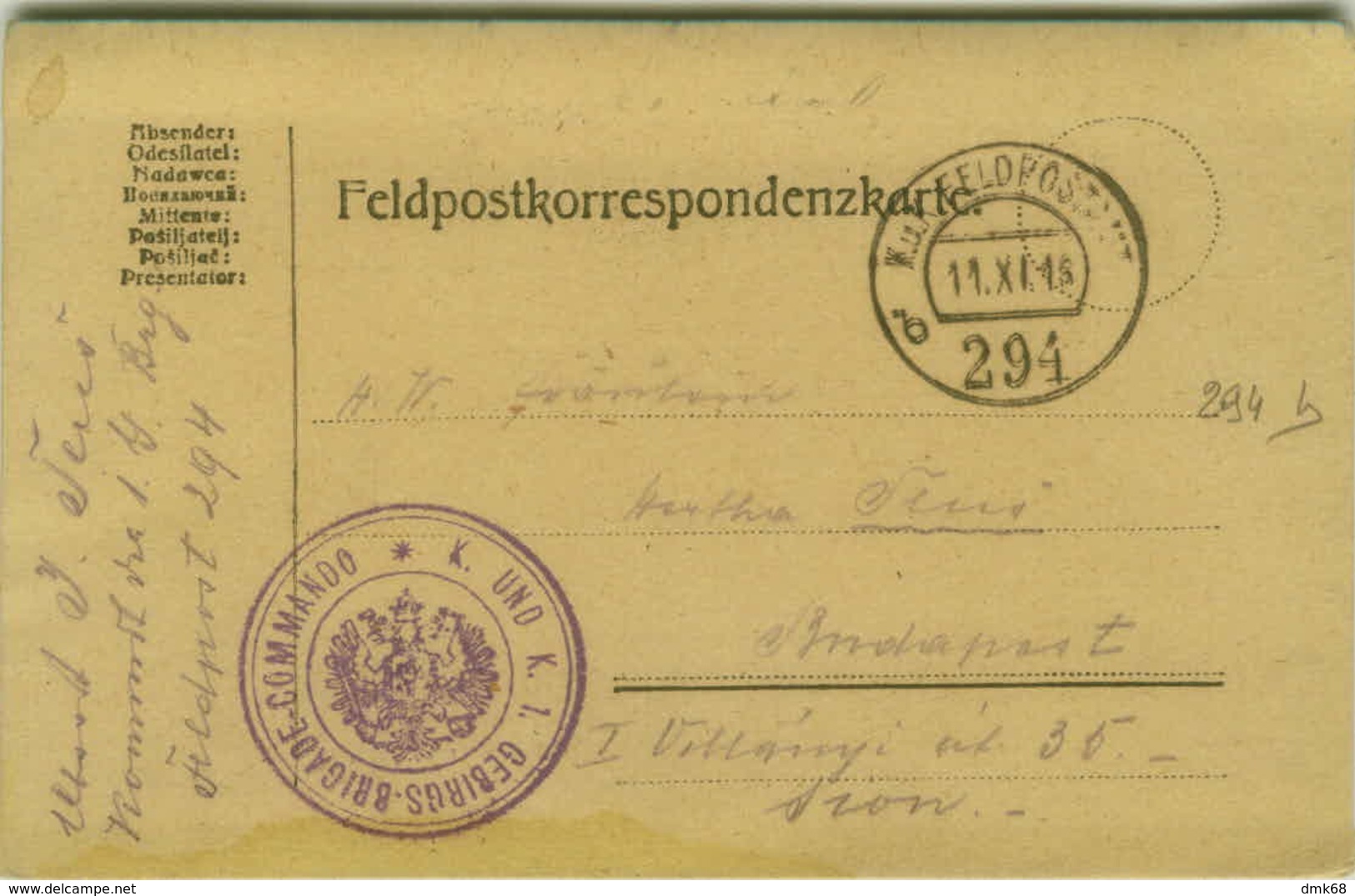 Austria-Hungary Military Post - K.U.K. FELDPOSTAMT 294 - UND K. 1 GEBIRGSBRIGADE KOMMANDO - 1916 (BG6693) - Lettres & Documents