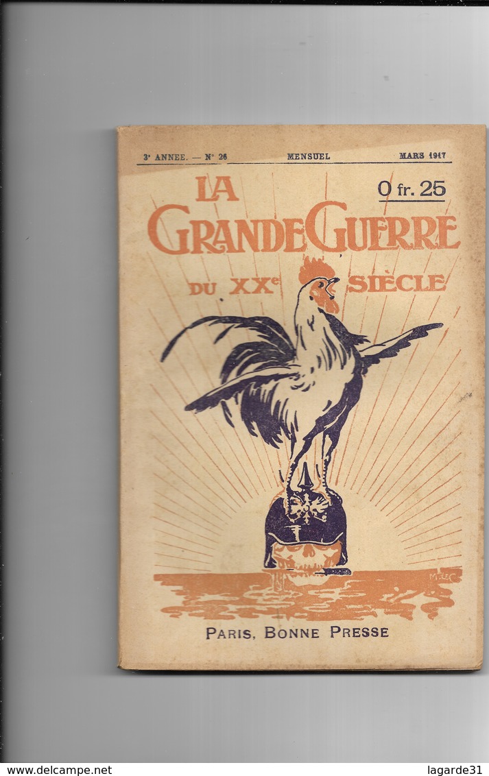 La Grande Guerre 1914-1915. N° 26 Mensuel Mars 1917 - Guerra 1914-18