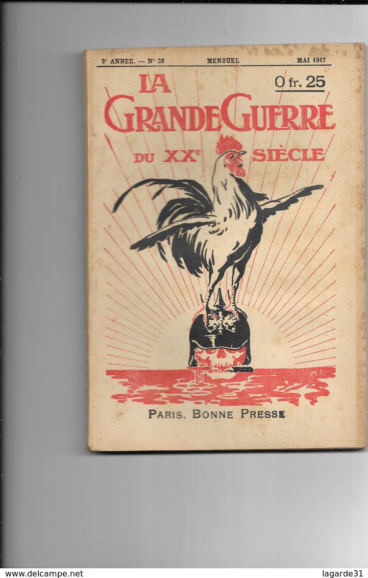 La Grande Guerre 1914-1915. N° 28 Mensuel Mai 1917 - Weltkrieg 1914-18