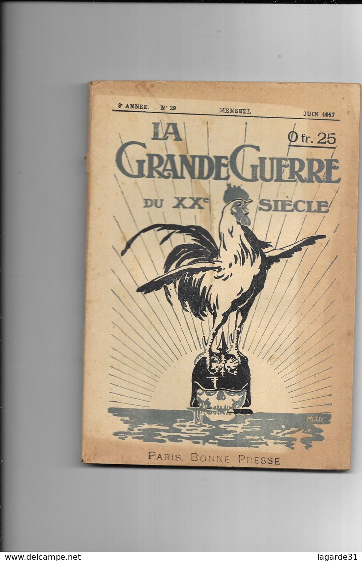 La Grande Guerre 1914-1915. N° 29 Mensuel Juin 1917 - War 1914-18