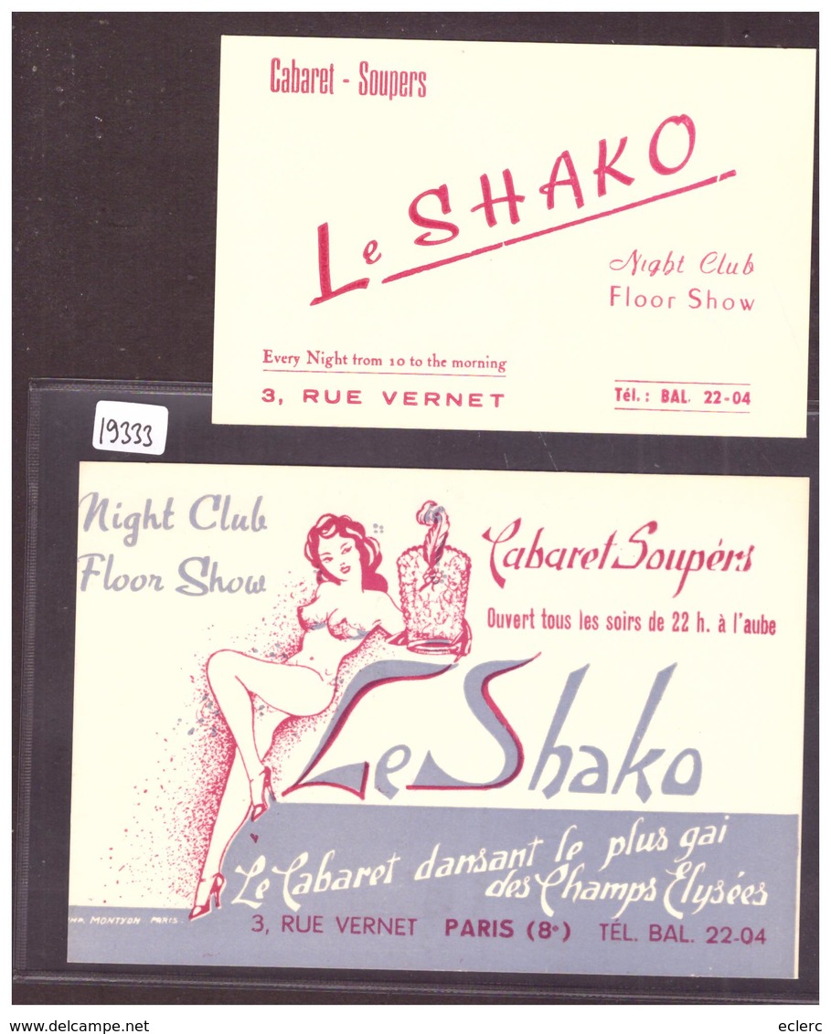 PARIS - 2 CARTES - CABARET LE SHAKO  - TB - Pubs, Hotels, Restaurants