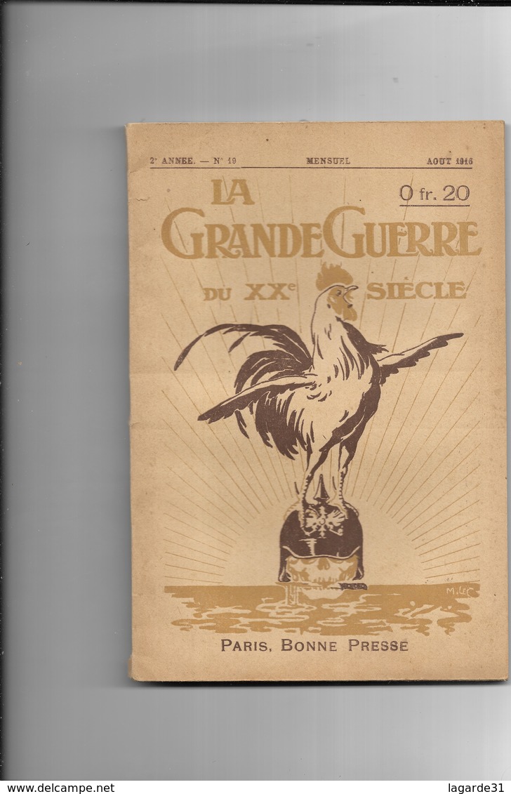 La Grande Guerre 1914-1915. N° 19 Mensuel Aout 1916 - Guerra 1914-18