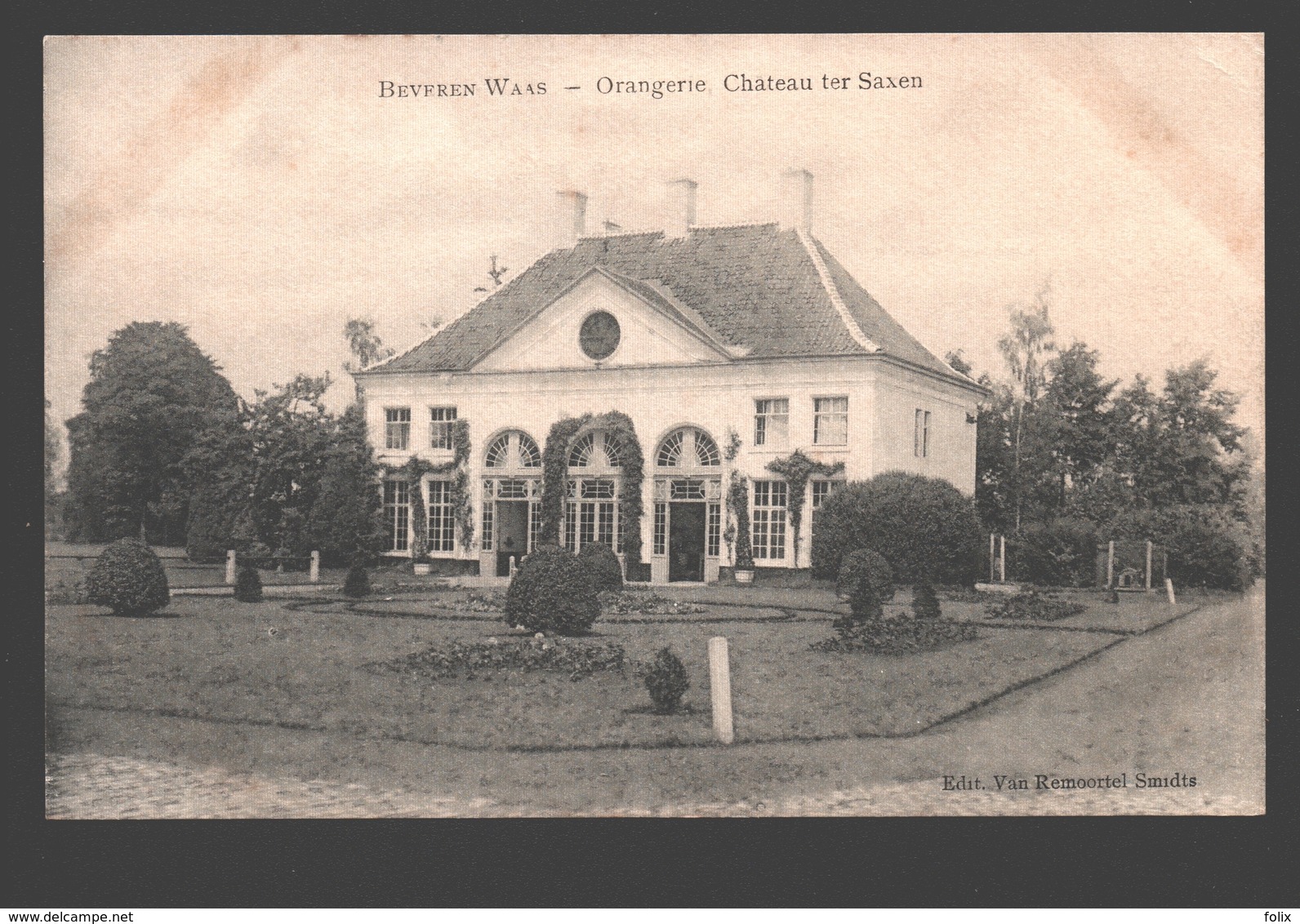 Beveren-Waas - Orangerie, Château Ter Saxen - Uitg. Van Remoortel-Smidts - Beveren-Waas