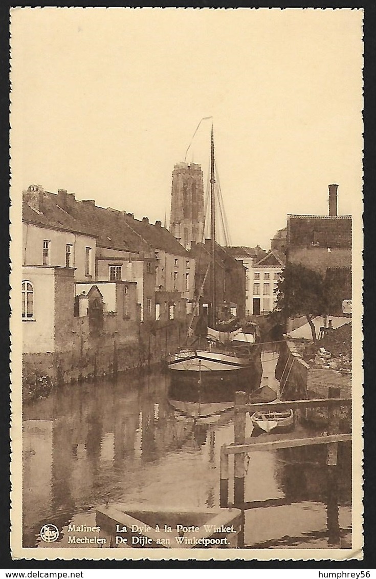 BELGIË/BELGIQUE/BELGIEN -  Antwerpen - Mechelen - De Dijle Aan De Winketpoort - Malines