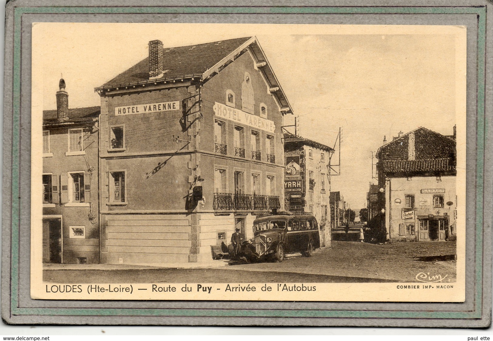 CPA - LOUDES (43) - Aspect De L'arrivée De L'Autobus, De Ll'Hôtel Varenne, Du Garage Castrol Route Du Puy - 1930 - Loudes