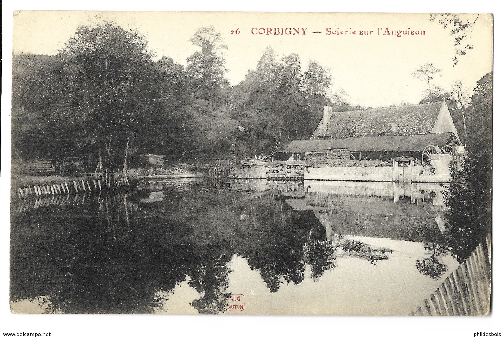 NIEVRE  CORBIGNY  Scierie Sur L 'Anguison - Corbigny