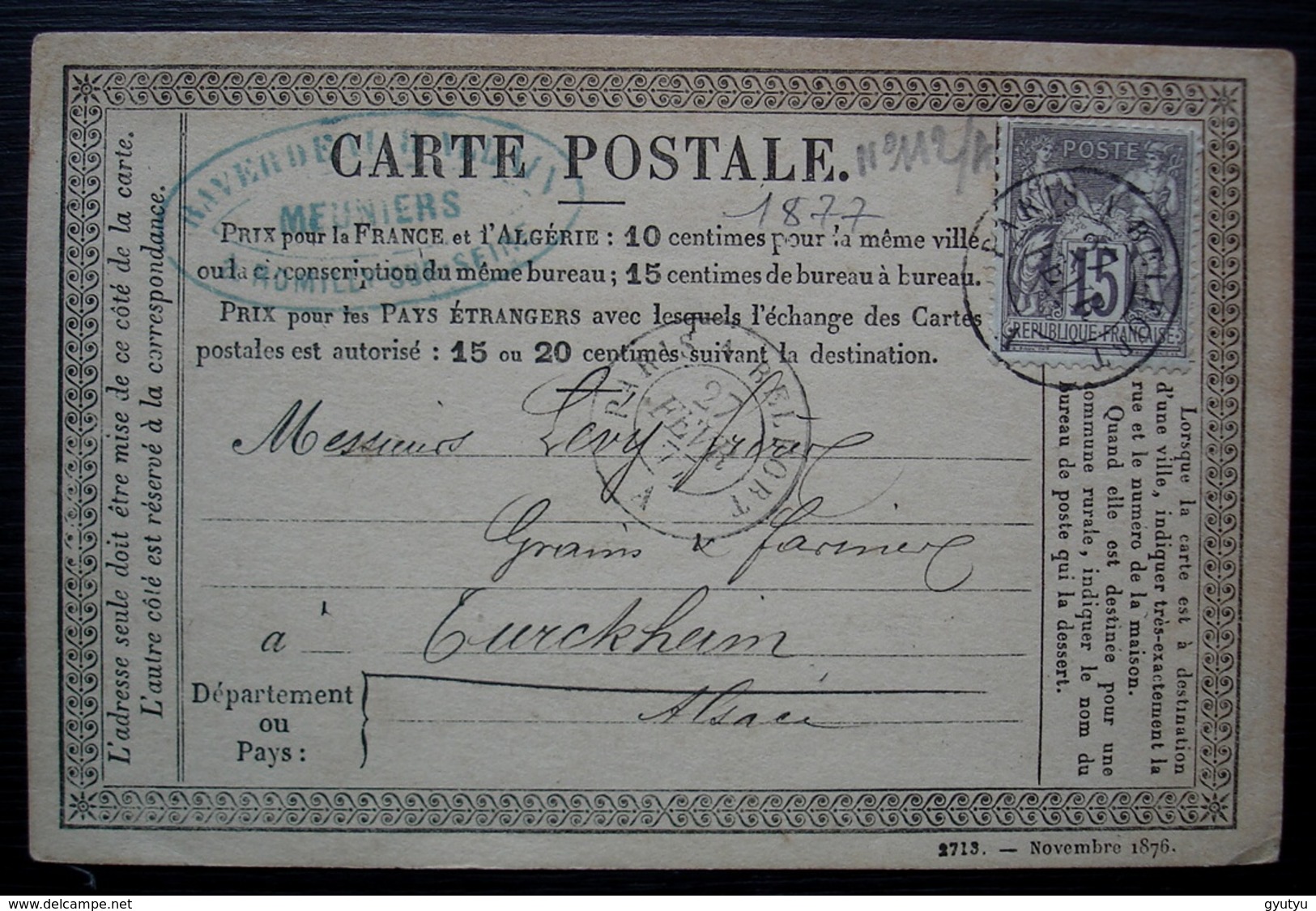 Romilly Février 1877 Raverdeaux, Meuniers Cachet Sur Carte Précurseur Convoyeur Paris à Belfort A Pour Turckheim - 1877-1920: Période Semi Moderne