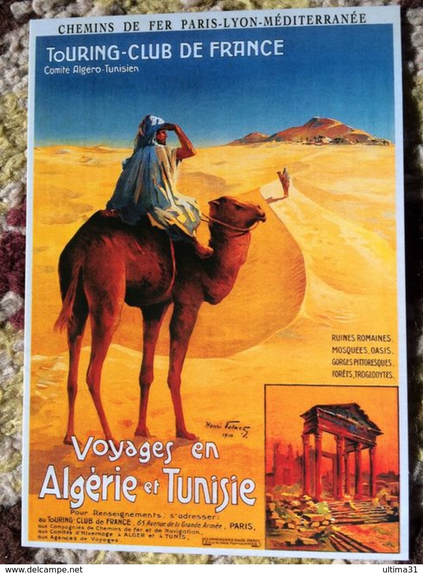 CPM PUB PUBLICITE ANCIENNES CHEMIN FER TOURING CLUB FRANCE DROMADAIRE ALGERIE TUNISIE COLLEC AUTHENTIQUES IMAGINAIRES - Pubblicitari