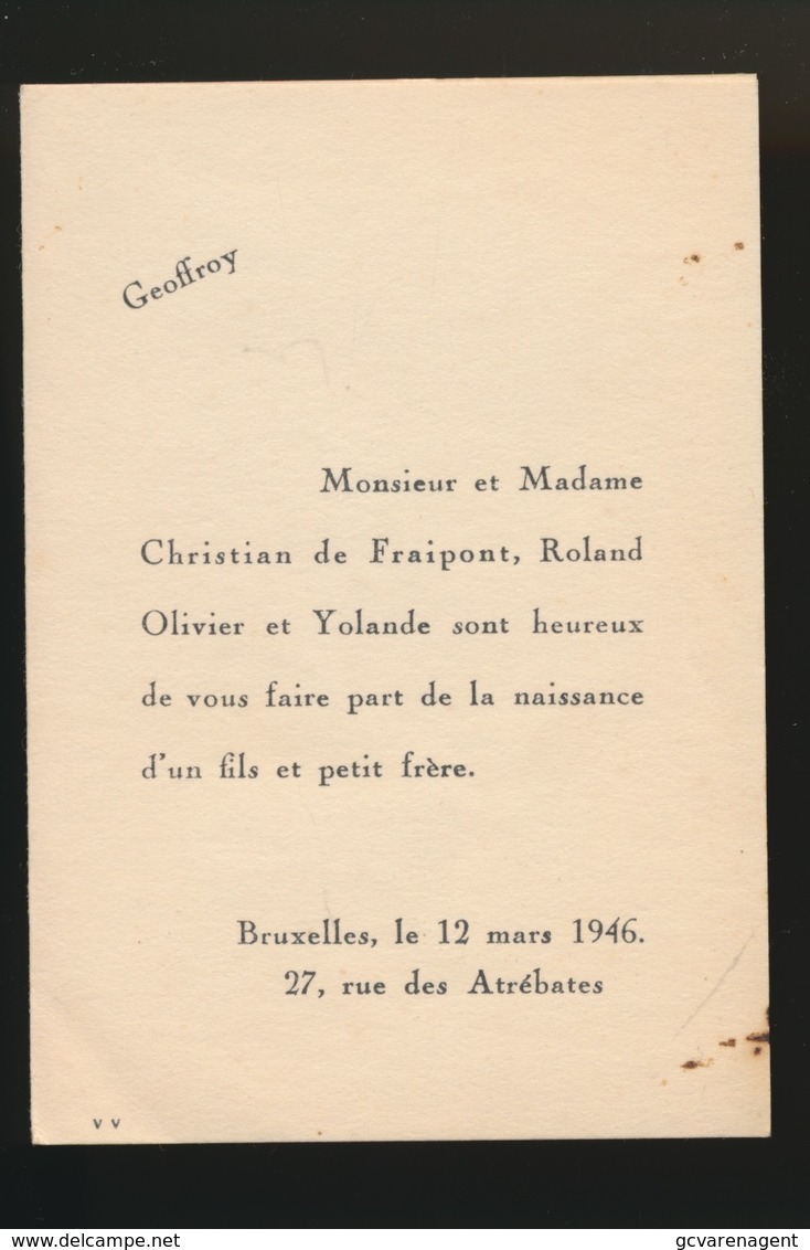 ADEL NOBLESSE -  CHRISTIAN De FRAIPONT    GEBOORTE ZOON 1946 GEOFFROY - Naissance & Baptême