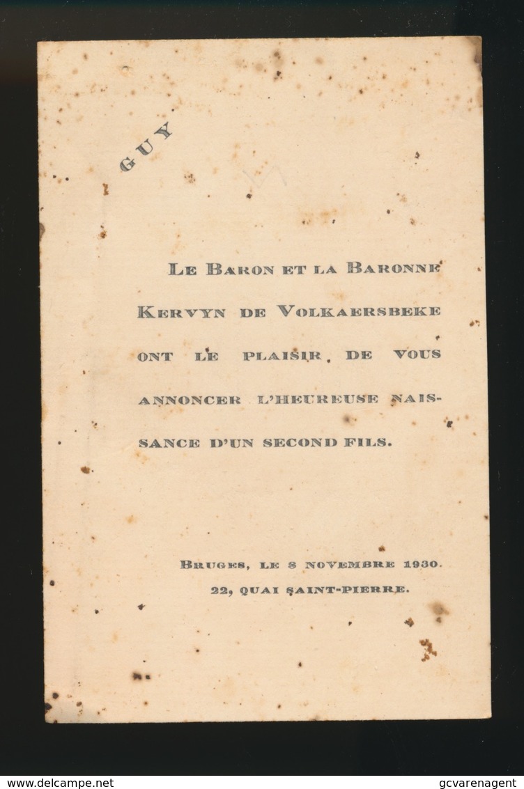 ADEL NOBLESSE -  BARON KERVYN De VOLKAERSBEKE      GEBOORTE ZOON 1930 GUY - Naissance & Baptême