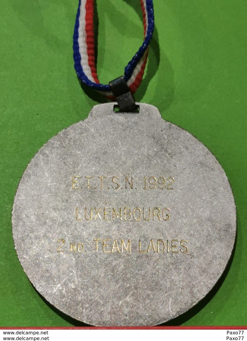 Luxembourg Médaille, E. T. T. S. N. 1992 Luxembourg 2nd Team Ladies - Autres & Non Classés