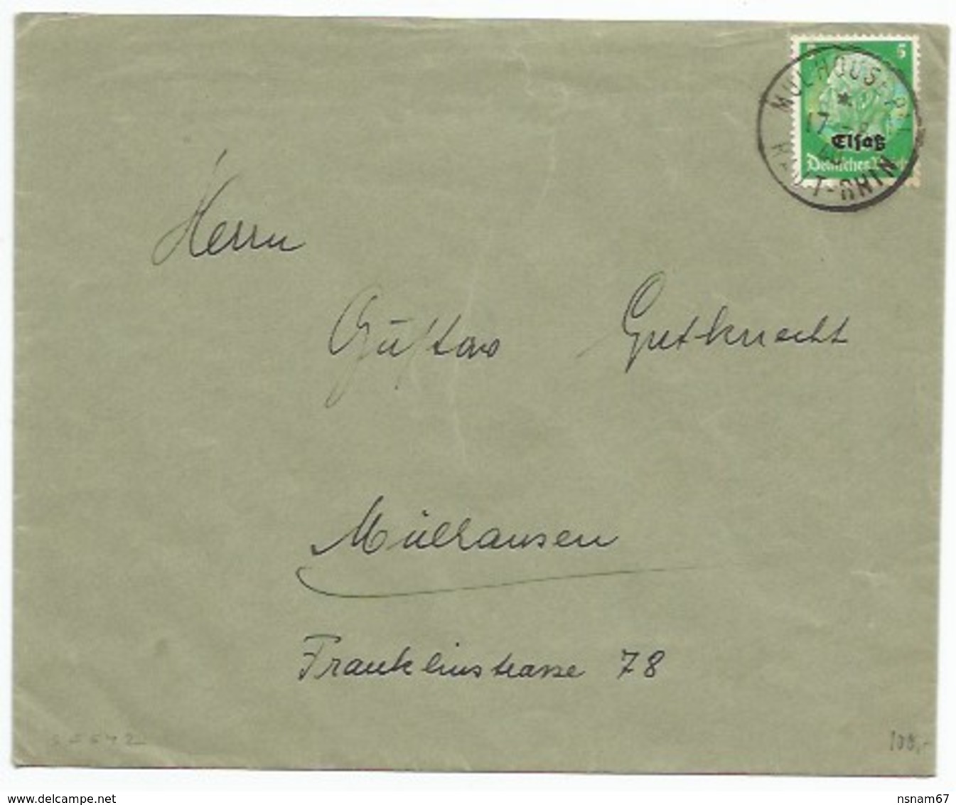 SK542 - MULHOUSE Pal - 17 Aout 1940 - Cachet FRANCAIS Sur Timbre ALLEMAND Hindenburg Surchargé Elsass - - Lettres & Documents