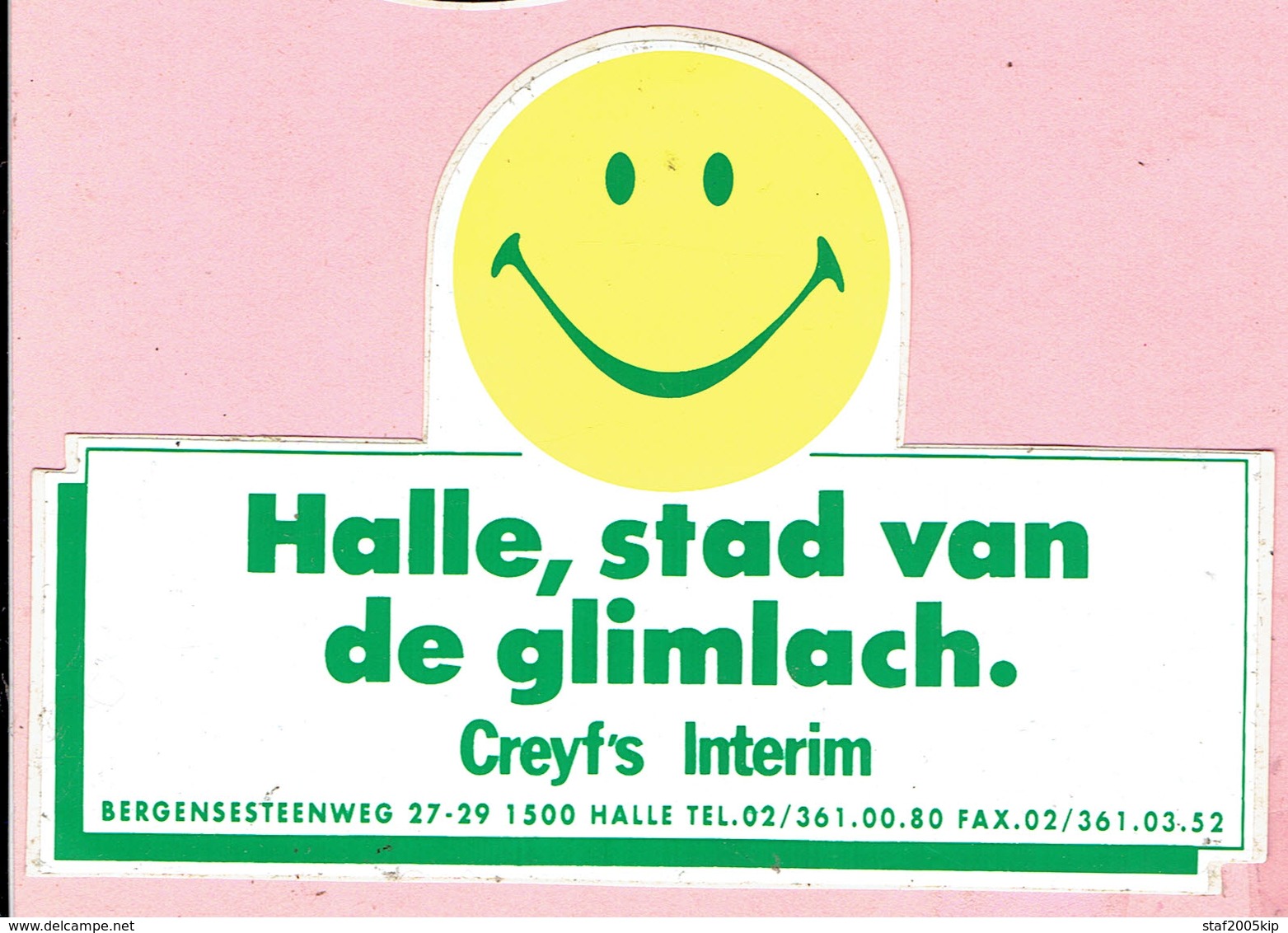 Sticker - Halle,stad Van De Glimlach - Creyf's Interim Bergensesteenweg Halle - Autocollants