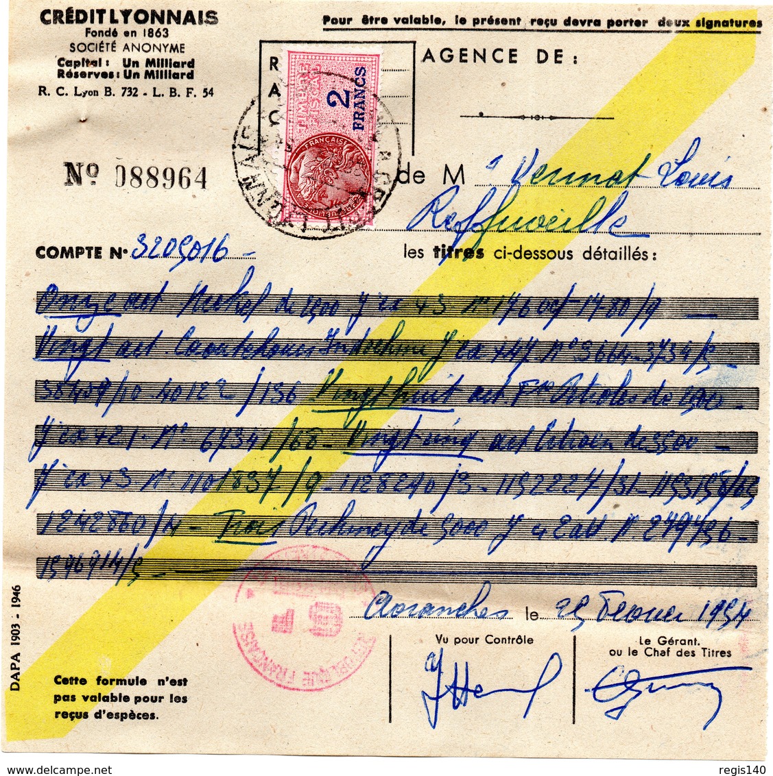 Ensemble De 6 Documents  De 1954 " Reçu Crédit Lyonnais" Avec Chacun Un Timbre Fiscal  (deux à 7 F, 4 à 2 F) + Une Liste - Autres & Non Classés