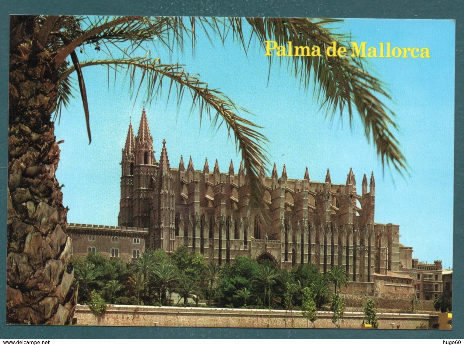 PALMA DE MALLORCA - La Catedral - Palma De Mallorca