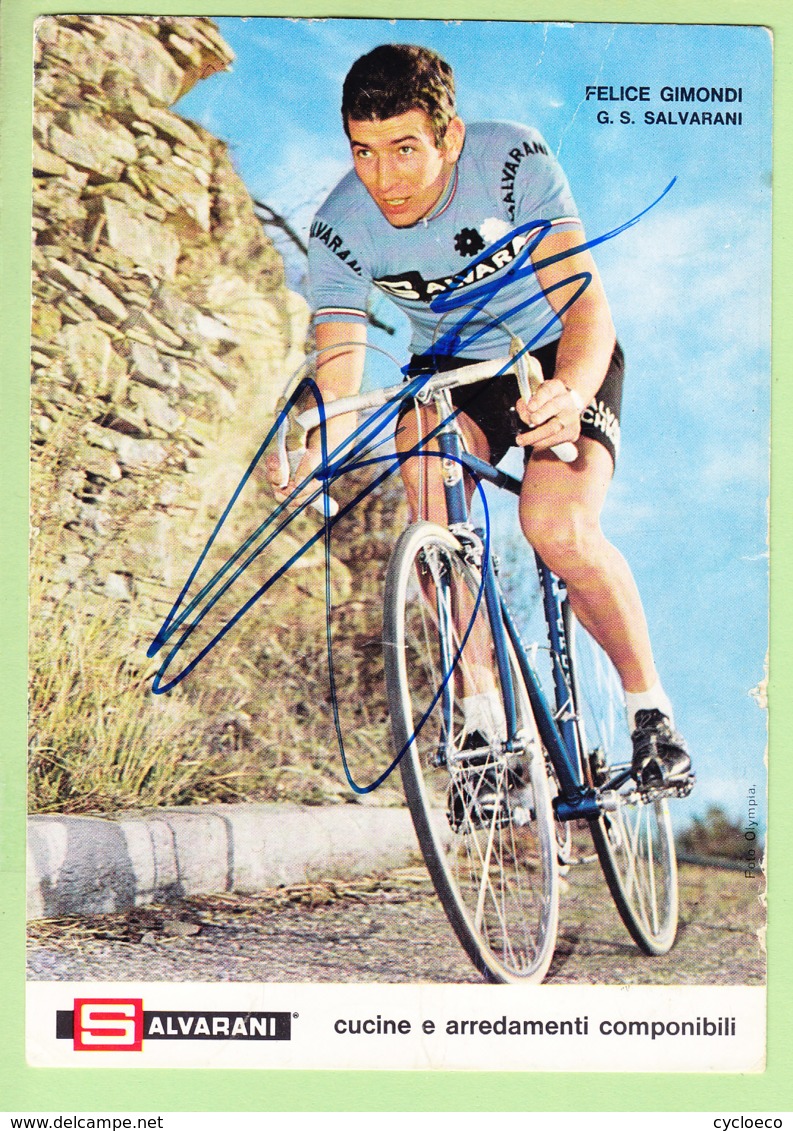 Felice GIMONDI , Autographe Manuscrit, Dédicace . 2 Scans. Salvarani 1970 - Radsport