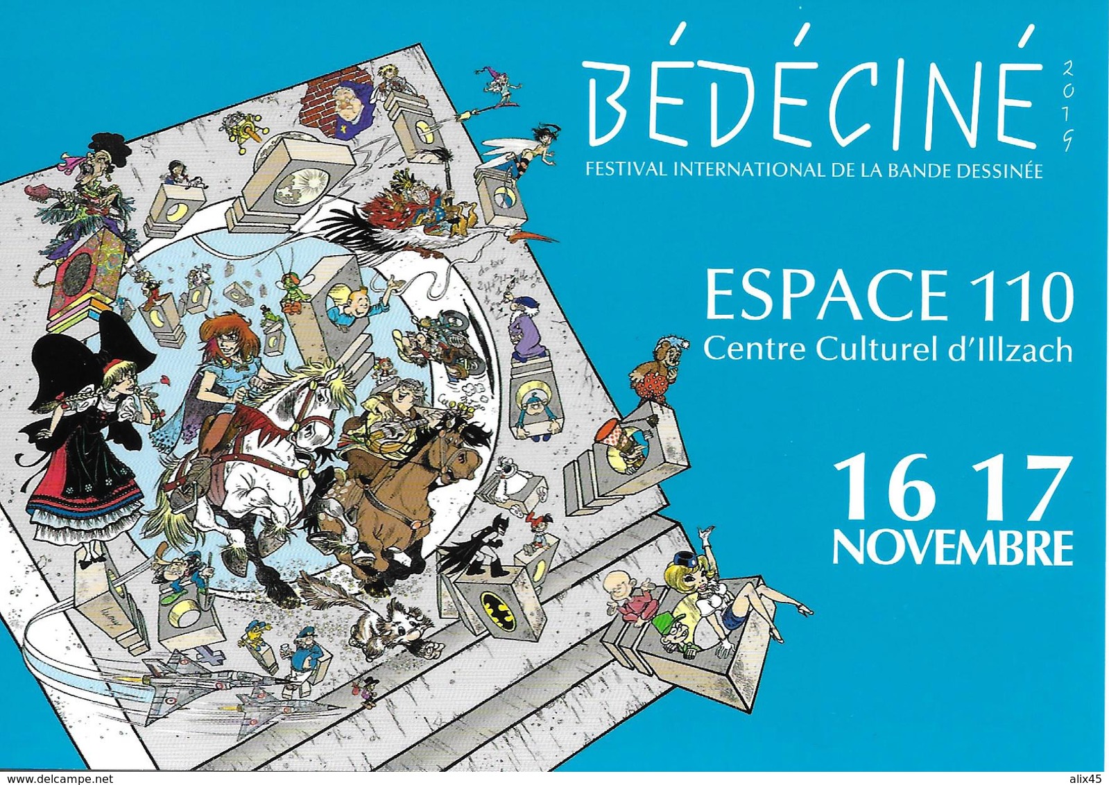 BÉDÉCINÉ 2019 - ILLZACH Natacha, Tintin, Astérix, Cubitus Et Bien D'autres.... 35e Festival De Bande Dessinée - Bandes Dessinées