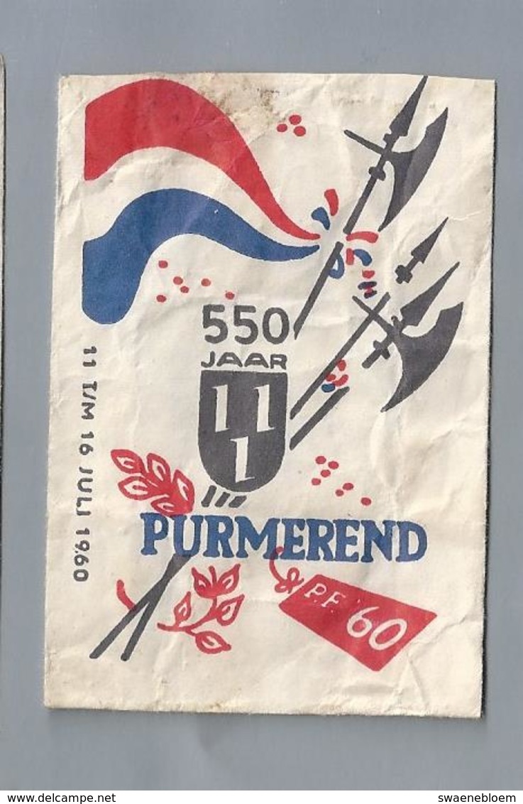 Suikerzakje.- PURMEREND 550 JAAR 11 JULI T/M 16 JULI 1960. Sugar Bag. Embalage De Sucre. Zucchero. Zucker - Suiker