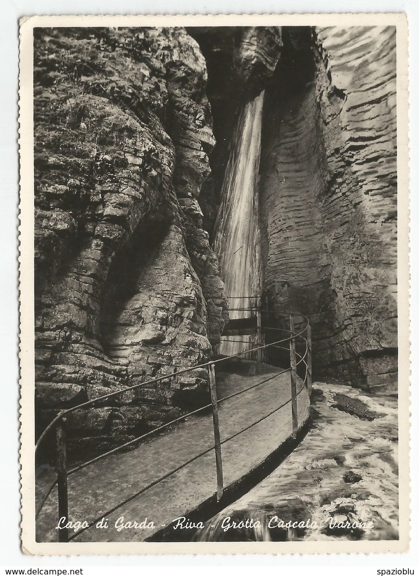 Lago Di Garda 1956 - Riva - Grotta Cascata Varone. - Trento