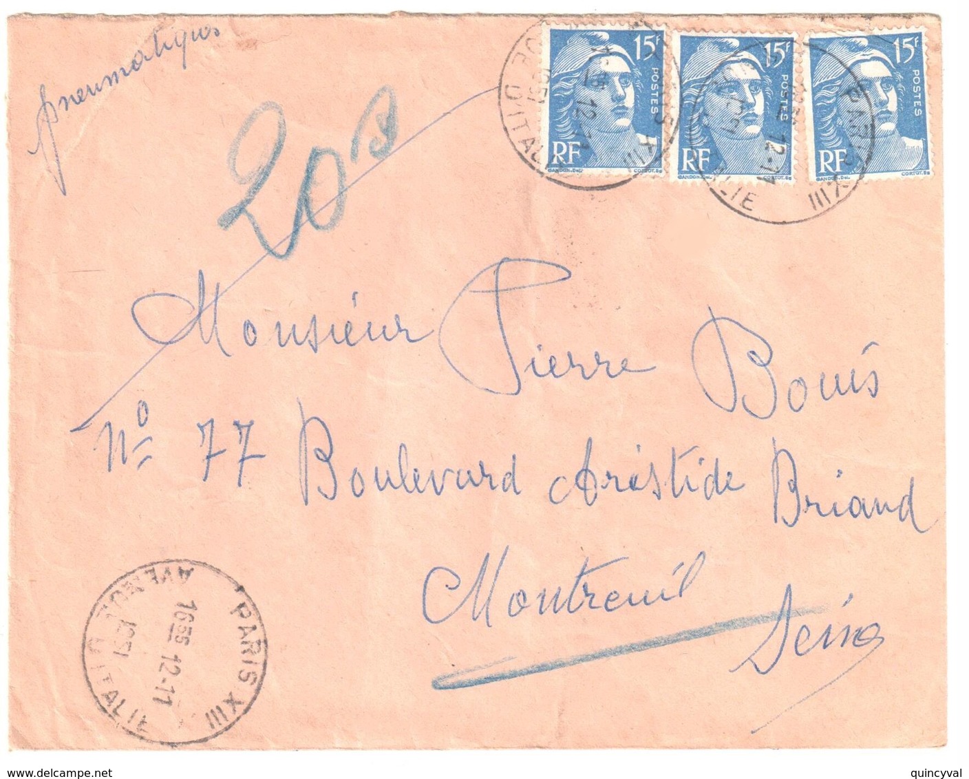 PARIS XIII Avenue D'Italie Pneumatique Dest Montreuil Sous Bois 15F Gandon Bleu Yv 886 Ob 12 11 1951 - Briefe U. Dokumente