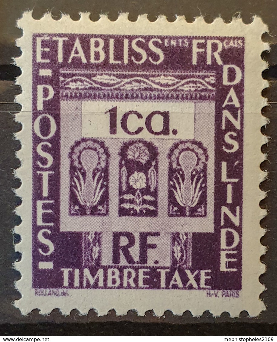 ÉTABLISSEMENTS DANS L'INDE 1948 - MNH - YT 19 - Timbre Taxe 1ca. - Neufs