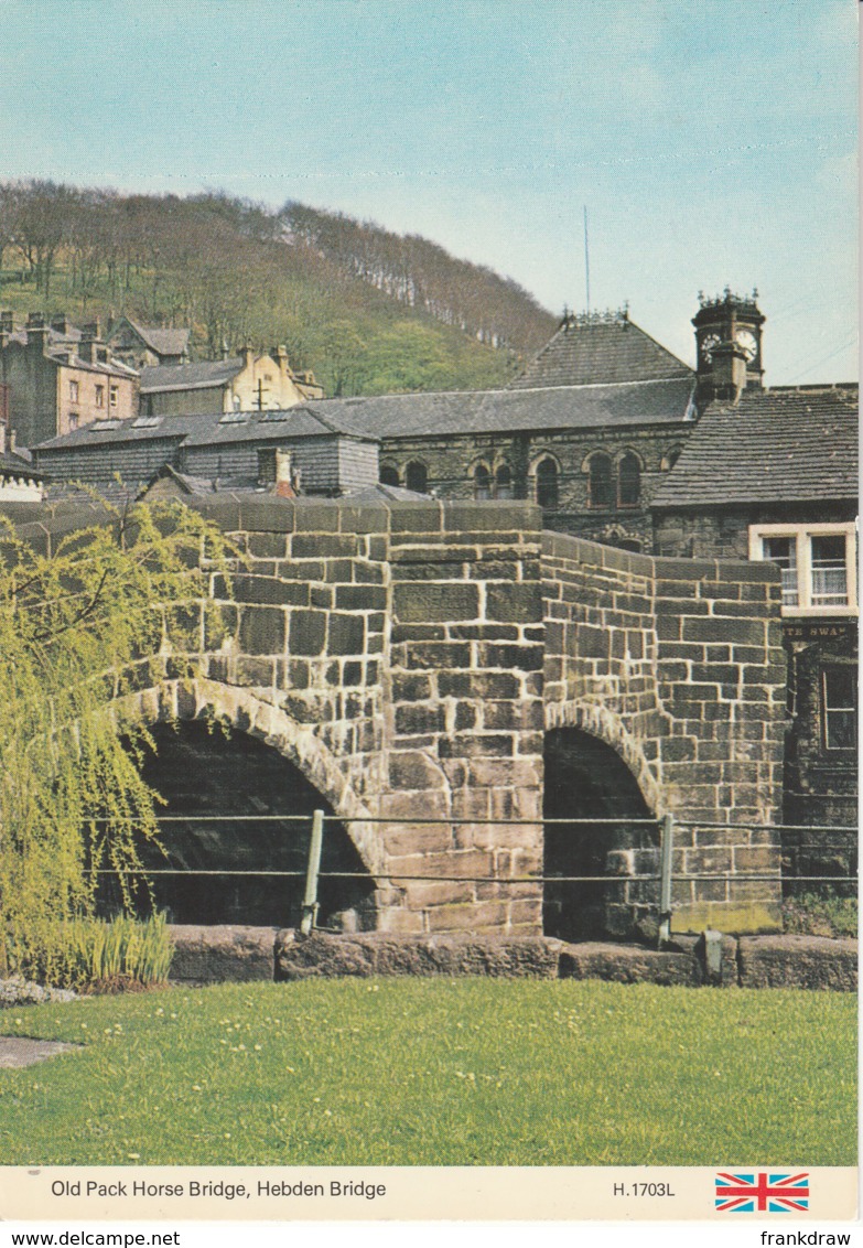 Postcard - Old Pack Horse Bridge, Hebden Bridge Card No..h1703l Posted But Date Stamp Unread Able Very Good - Unclassified