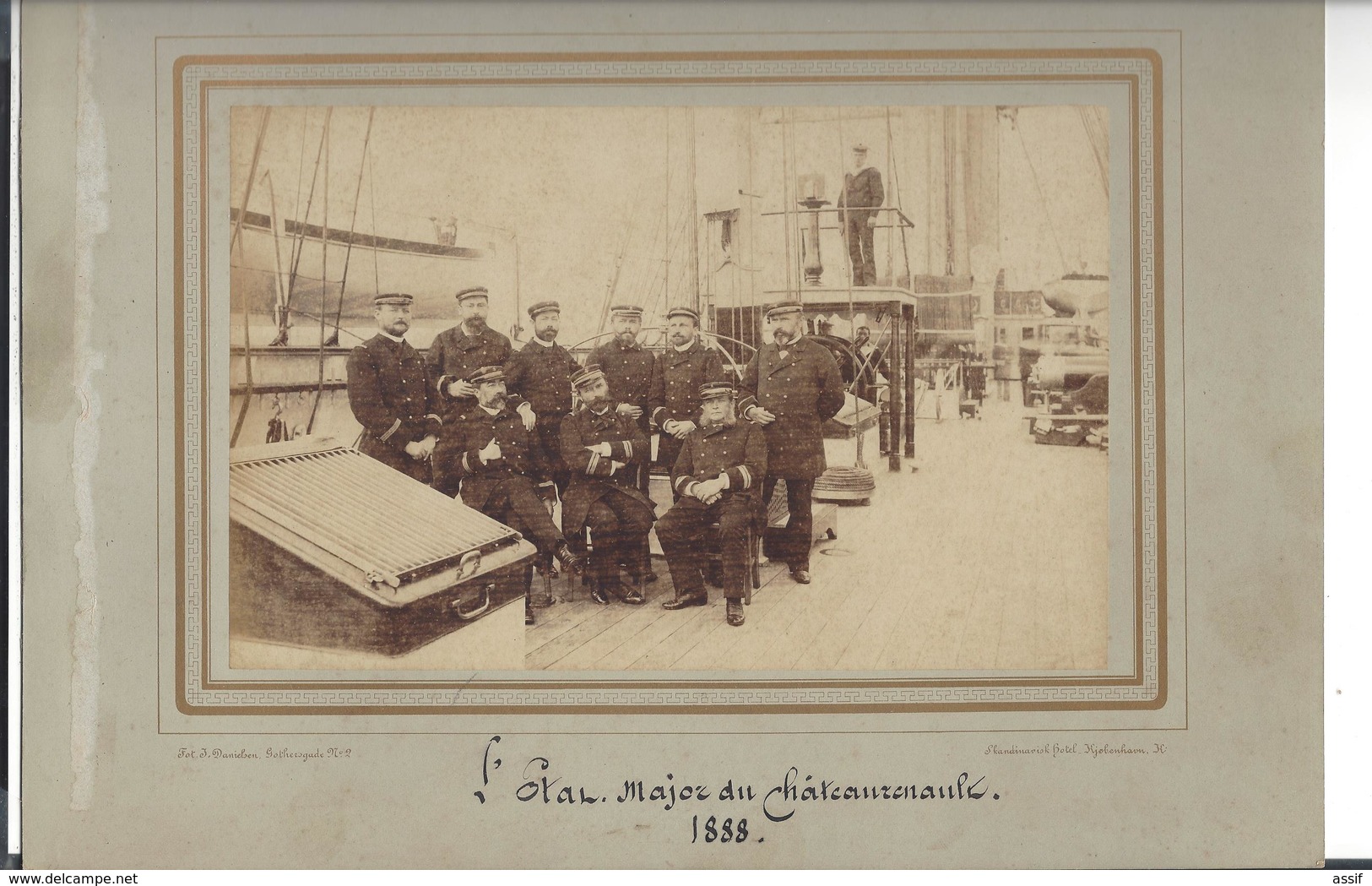 CROISEUR " CHÂTEAURENAULT " ( 1868 - 1892 ) L'Etat - Major 1888 , Phot. J. Danielsen Gothersgade Kjobenhavn - Anciennes (Av. 1900)