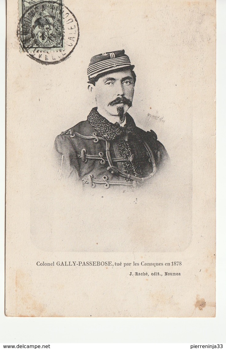 Carte Nouvelle Calédonie , Colonel Gally Passbose Tué Par Les Canaques - Nouvelle-Calédonie