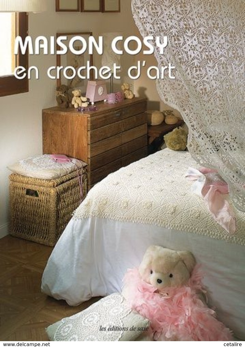 Maison Cosy En Crochet D'art 67 Modeles +++TBE+++ LIVRAISON GRATUITE - Innendekoration